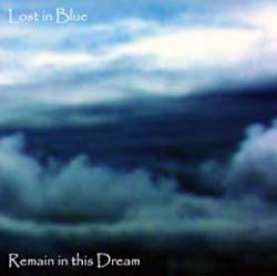 Lost In Blue : Remain in This Dream